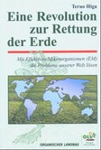 Eine Revolution zur Rettung der Erde Eine Revolution zur Rettung der Erde