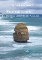 Einfach Leben...