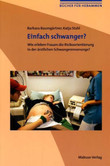 Einfach schwanger? Einfach schwanger?
