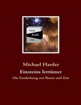 Einsteins Irrtümer Einsteins Irrtümer