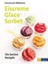 Eiscreme, Glace, Sorbet