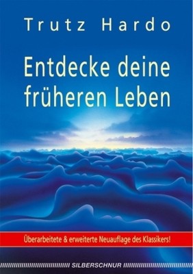 Entdecke deine früheren Leben