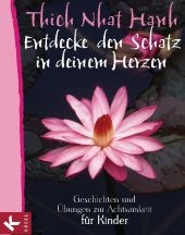 Entdecke den Schatz in deinem Herzen