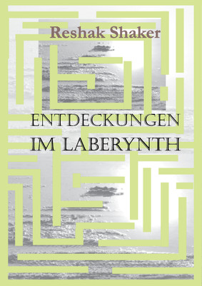 Entdeckungen im Laberynth