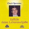 Erfülle deine Lebensaufgabe, 1 Audio-CD Erfülle deine Lebensaufgabe, 1 Audio-CD