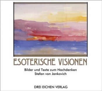 Esoterische Visionen