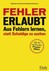 Fehler erlaubt