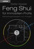 Feng Shui für Immobilien-Profis