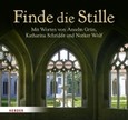 Finde die Stille