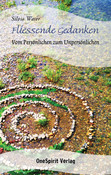Fliessende Gedanken