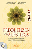 Frequenzen des Aufstiegs Frequenzen des Aufstiegs