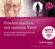 Frieden machen mit meinem Vater - MP3 Download