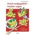 Frisch aufgegabelt - Nudeln vegan