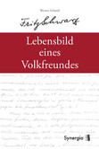 Fritz Schwarz - Lebensbild eines Volksfreundes