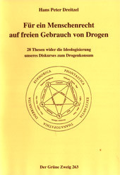Für ein Menschenrecht auf freien Gebrauch von Drogen