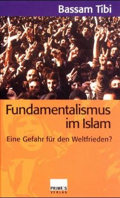 Fundamentalismus im Islam