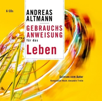 Gebrauchsanweisung für das Leben, 6 Audio-CDs