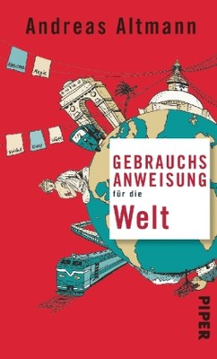 Gebrauchsanweisung für die Welt
