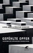 Gefühlte Opfer