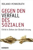 Gegen den Verfall des Sozialen