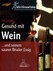 Gesund mit Wein