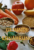 Gesunde Ernährung Gesunde Ernährung