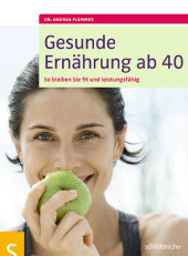 Gesunde Ernährung ab 40