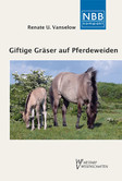 Giftige Gräser auf Pferdeweiden Giftige Gräser auf Pferdeweiden