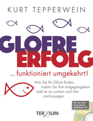 GLOFRE : ERFOLG ... funktioniert umgekehrt, m. 1 Audio-CD