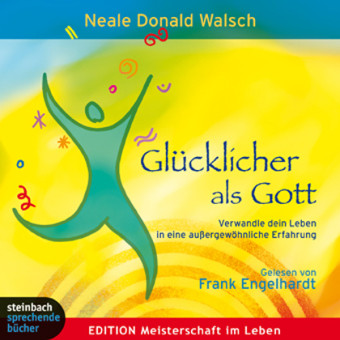 Glücklicher als Gott, 3 Audio-CDs