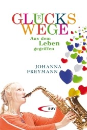 Glückswege
