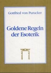 Goldene Regeln der Esoterik