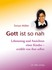Gott ist so nah