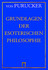 Grundlagen der Esoterischen Philosophie