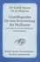 Grundlegendes für eine Erweiterung der Heilkunst nach geisteswissenschaftlichen Erkenntnissen