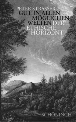 Gut in allen möglichen Welten
