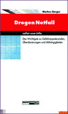 Handbuch für den Drogennotfall Handbuch für den Drogennotfall