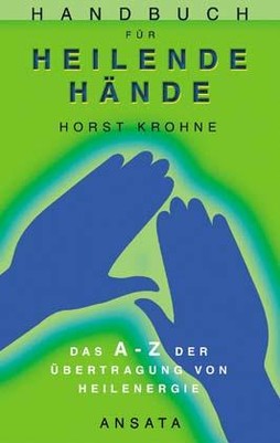 Handbuch für heilende Hände