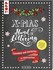 Handlettering X-Mas. Schreiben und Gestalten zu Weihnachten