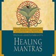 Healing Mantras Audio CD