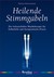 Heilende Stimmgabeln
