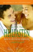 Heilfasten nach Rudolf Breuss . . . einfach genial Heilfasten nach Rudolf Breuss . . . einfach genial