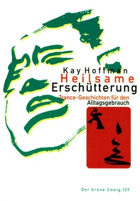 Heilsame Erschütterung
