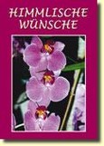 Himmlische Wünsche Himmlische Wünsche