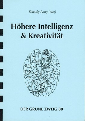 Höhere Intelligenz und Kreativität