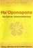 Ho'Oponopono, 1 DVD-Video