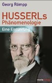 Husserls Phänomenologie Husserls Phänomenologie