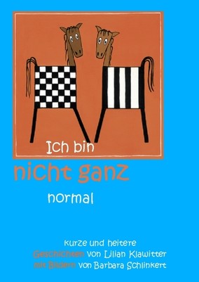 Ich bin nicht ganz normal