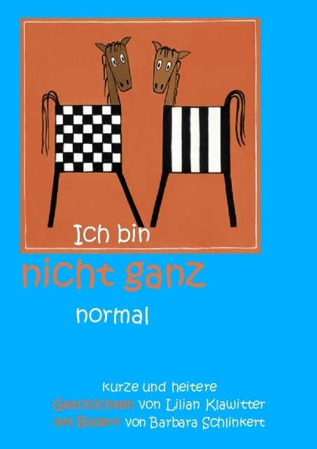 Ich bin nicht ganz normal