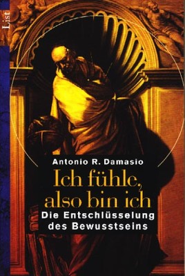 Ich fühle, also bin ich